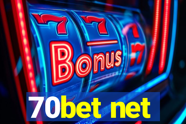 70bet net